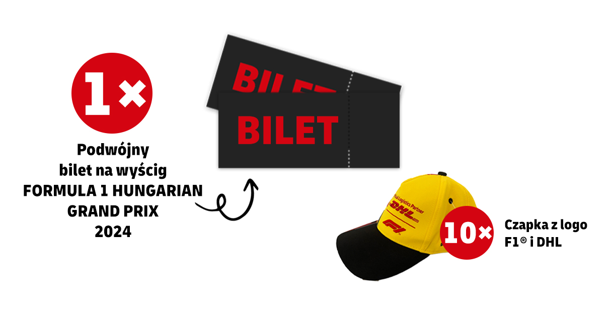 1x podwójne bilety na wyścig Formula 1 Hungarian Grand Prix 2024, 10x czapka z logo F1® i DHL.